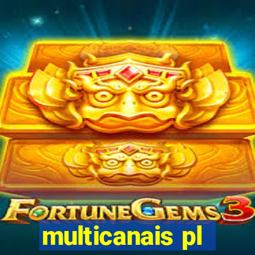 multicanais pl
